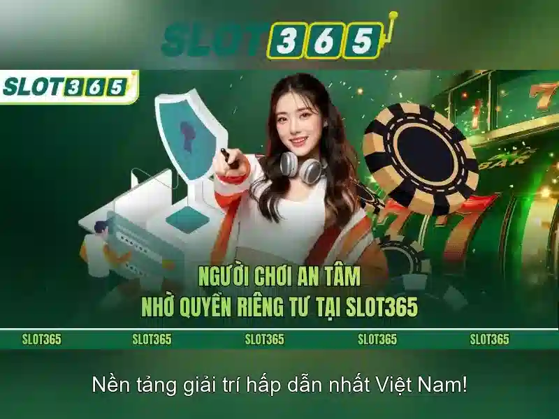 Trò chơi và trải nghiệm tại Slot365